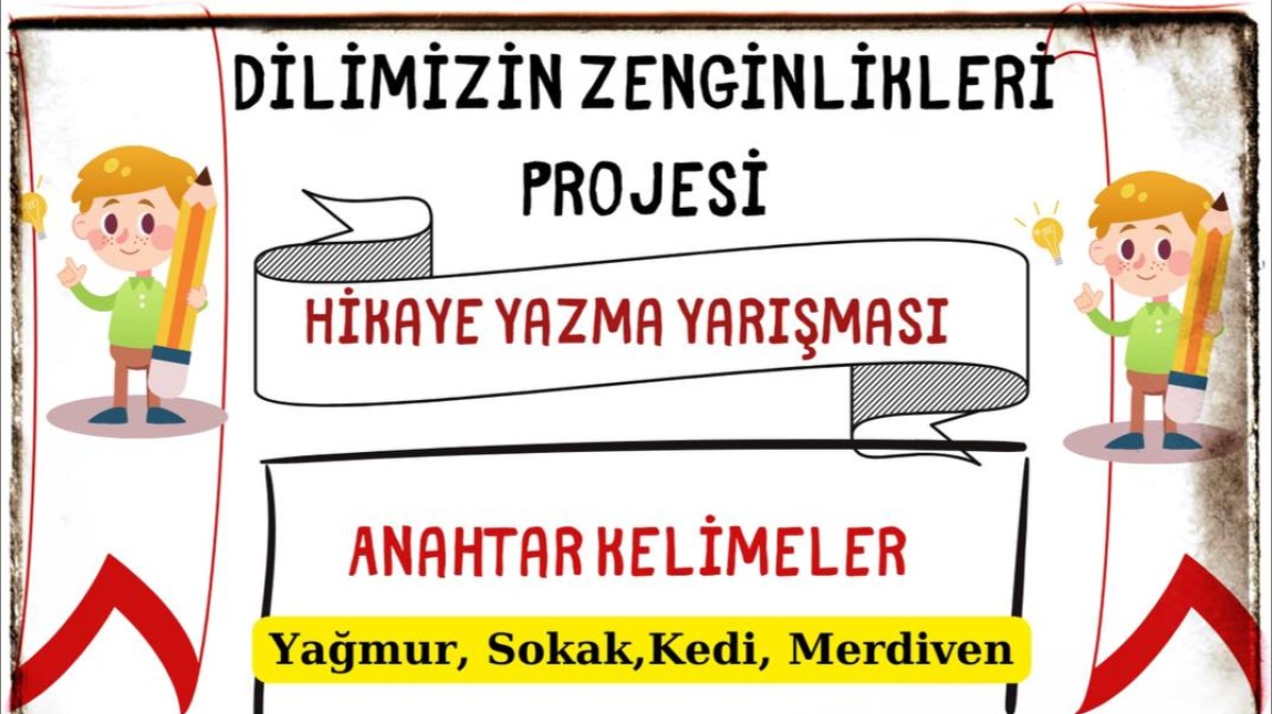 ANAHTAR KELİMELERLE HİKAYE YAZMA